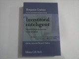 Investitorul inteligent. Manual complet de investitii bazate pe valoare - Benjamin GRAHAM