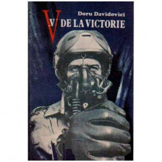 Doru Davidovici - V de la Victorie - roman - 106107