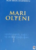 MARI OLTENI Alex Mihai Stoenescu