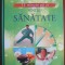 15 minute pe zi pentru sanatate (2009, editie cartonata)