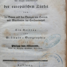 Uebersicht Des Kriegs-Schauplatzes Der Europäischen Türkei Von Der Donau