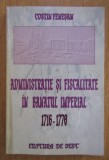 Costin Fenesan - Administratie si fiscalitate in banatul imperial 1716-1778