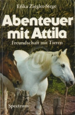 Abenteuer mit Attila. Freundschaft mit Tieren foto