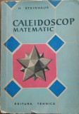 CALEIDOSCOP MATEMATIC - G. Steinhaus (1961)