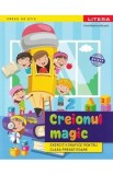 Creionul magic - Clasa pregatitoare - Exercitii grafice - Irinel Beatrice Nicoara