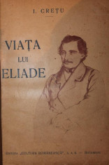 Viata lui Eliade - I. Cretu foto