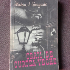 CRAII DE CURTEA VECHE - MATEIU I. CARAGIALE, COPERTA P. GRANT