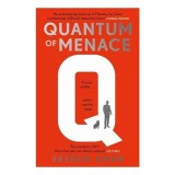 Quantum Of Menace (hardcover)