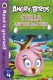 Angry Birds: Stella and the Egg Tree - Read it yourself with Ladybird: Level 4 | Penguin Books Limited, Ladybird Books Ltd