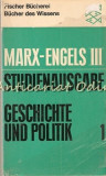 Geschichte Und Politik III, Karl Marx, Friedrich Engels, Fischer Bucherei, 1966, Germana, Istorie