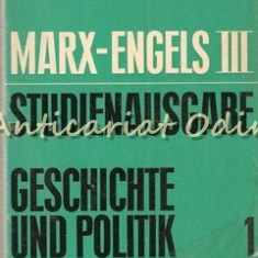 Geschichte Und Politik III - Karl Marx, Friedrich Engels