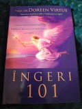 RARA Doreen Virtue - Ingeri 101, CALITATE DE EXCEPTIE ilustratii color 2008