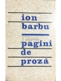 Ion Barbu - Pagini de proză (editia 1968)