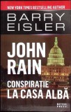 JOHN RAIN. CONSPIRATIE LA CASA ALBA-BARRY EISLER-356014