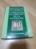 Nicolae Titulescu - La politique exterieure de la Roumanie