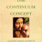 The Continuum Concept: In Search of Happiness Lost