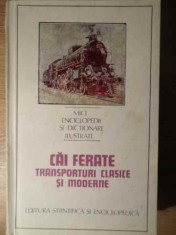 CAI FERATE. TRANSPORTURI CLASICE SI MODERNE-ILIE POPESCU-258200 foto