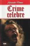 ALEXANDRE DUMAS - CRIME CELEBRE