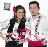 Andra Și Săndel Mihai - De La Frate La Soră, CD