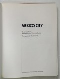MEXICO CITY , photographs by HARALD SUND , text by JOHN COTTRELL , 1979 *COLLECTION GREAT CITY