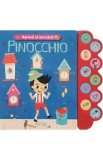 Apasa si asculta. Pinocchio