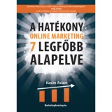 A hat&eacute;kony online marketing 7 legfőbb alapelve - Kasim Aslam