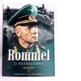 Rommel: O reevaluare - Ian F.W. Beckett