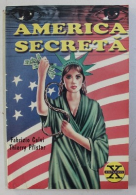 AMERICA SECRETA de FABRIZIO CALVI si THIERRY PFISTER , 1997 foto