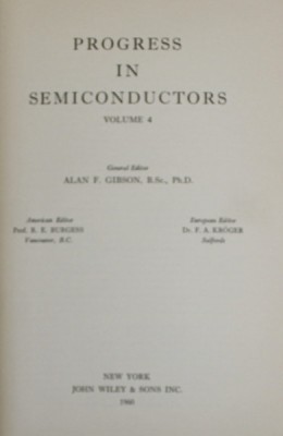 PROGRESS IN SEMICONDUCTORS , VOLUME 4 , editor ALAN F. GIBSON , 1960 foto