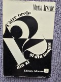 Maria Arsene - Catre orele 12 din zi si din noapte. Povestiri (1971), 258 pag