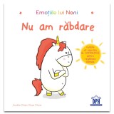 Cumpara ieftin Emotiile Lui Noni - Nu Am Rabdare, Aurelie Chien Chow Chine - Editura DPH