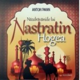 Nazdravaniile lui Nastratin Hogea - Anton Pann