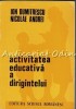Activitatea Educativa a Dirigintelui - Ion Dumitrescu (1975) - Pedagogie, Educatie