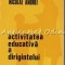 Activitatea Educativa A Dirigintelui - Ion Dumitrescu