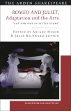 Romeo and Juliet in Diaspora Shakespeare Among the Arts and in Translation