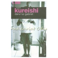 Darul Lui Gabriel - Hanif Kureishi