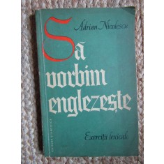 SA VORBIM ENGLEZESTE de ADRIAN NICOLESCU , 1964