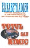 TOTUL SAU NIMIC-ELIZABETH ADLER-271129