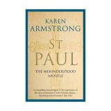 St Paul: The Misunderstood Apostle | Karen Armstrong