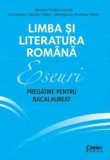 Cumpara ieftin Limba si literatura romana. Eseuri. Pregatire pentru bacalaureat. Editia a II-a/Monica Cristina Anisie, Constantin Ciprian Nistor, Georgiana Andreea N