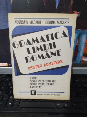 Augustin și Dorina Macarie, Gramatica limbii rom&amp;acirc;ne pentru admitere, 1996, 016 foto