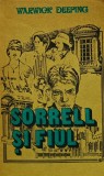 Sorrell si fiul Warwick Deeping carte romana brosata editura Medicala 1991 432 pagini autori straini