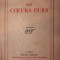 LES COEURS PURS