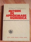 Metode de aproximare numerica- L.Ichim, G.Marinescu