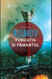 Fundatia Vol. 5. Fundatia si Pamantul