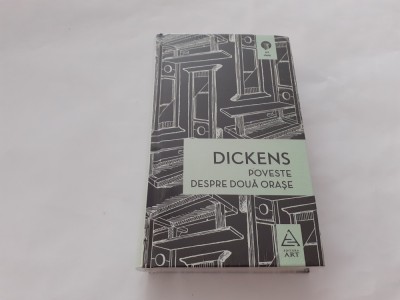 Poveste despre doua orase - Charles Dickens-CARTONATA RF17/1 foto