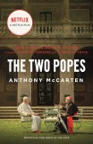 The two popes | ANTHONY MCCARTEN, Macmillan USA