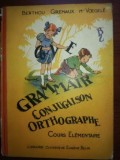 Grammaire, conjugaison, orthographe- Berthou Gremaux