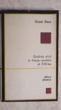 Ernest Stere - Gandirea etica in Franta secolului al XVII-lea (vezi detalii pentru livrare in tara)