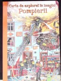 CARTE DE EXPLORAT IN IMAGINI: POMPIERII-COLECTIV-341747